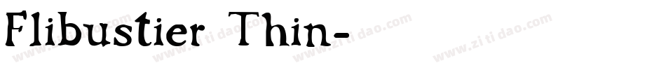 Flibustier Thin字体转换